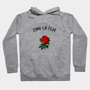 Como La Flor, Selena Song Hoodie